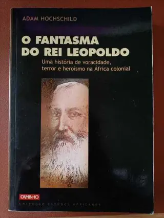 O fantasma do rei Leopoldo de Adam Hochschild | LivrosPT