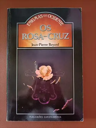 Os Rosa-Cruz de Jean-Pierre Bayard | LivrosPT