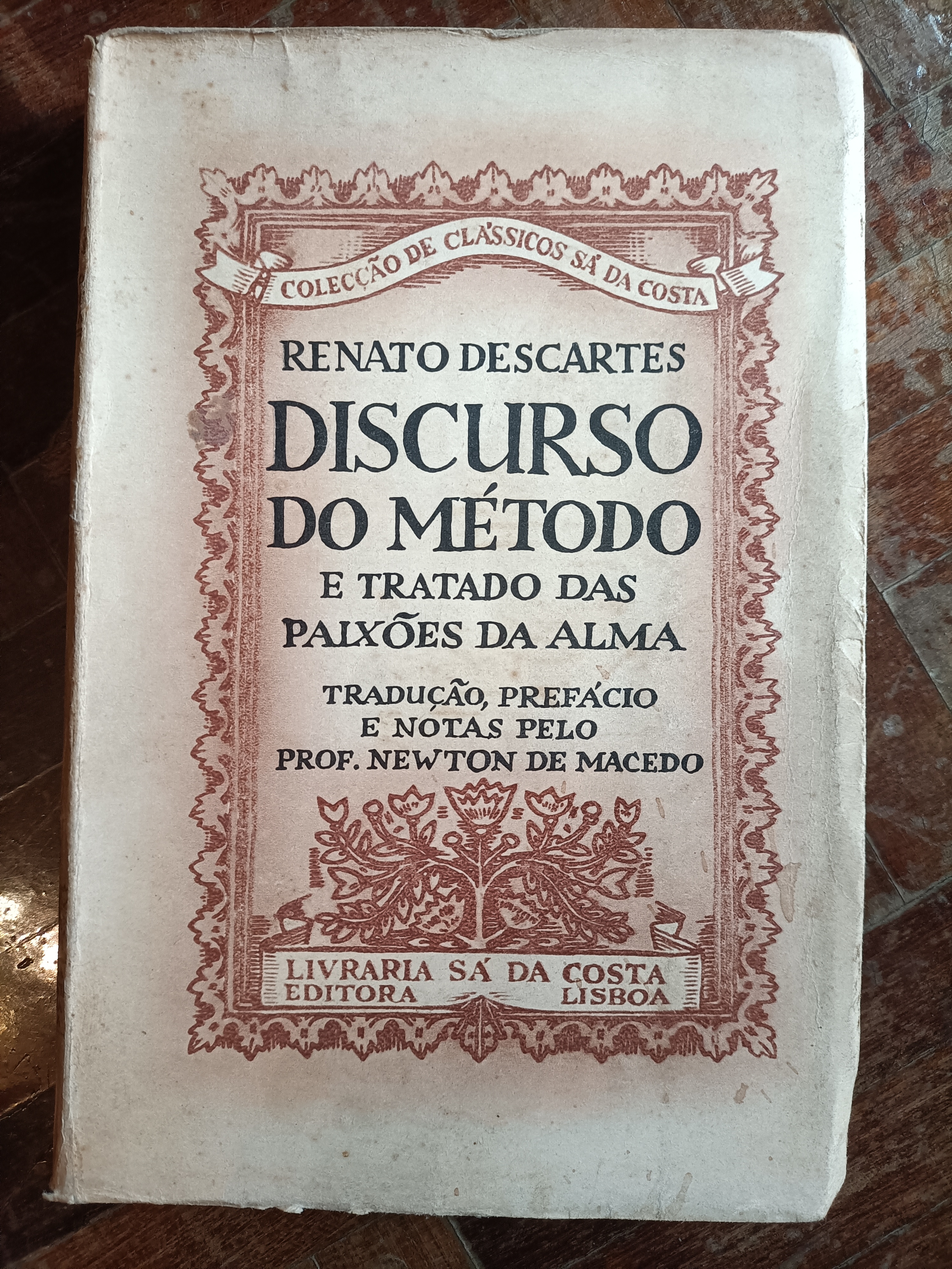 Discurso do Método e Tratado das Paixões da Alma de Renato Descartes - Livro | LivrosPT