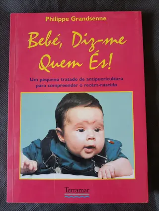 Bebé, Diz-me Quem És! de Philippe Grandsenne | LivrosPT