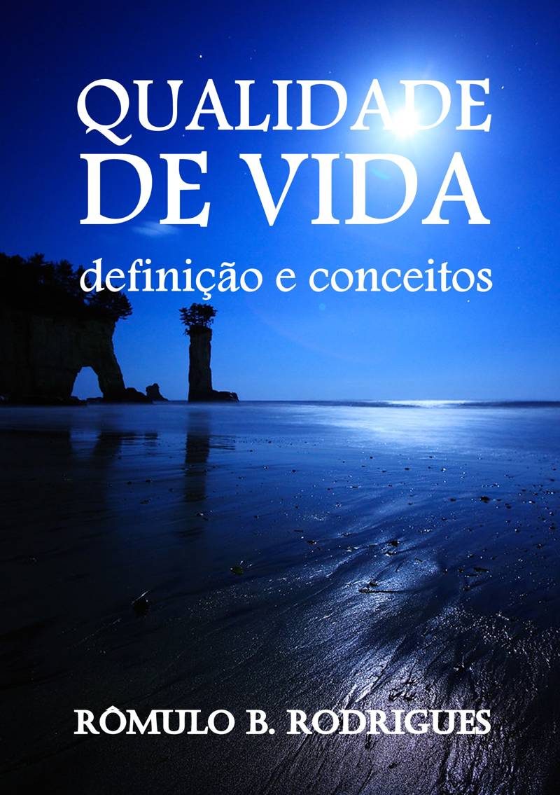 QUALIDADE DE VIDA: Definição e conceitos - Capa