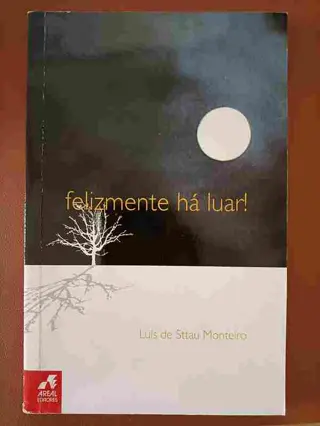 Felizmente há luar! de Luís de Sttau Monteiro | LivrosPT