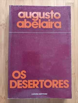 Os Desertores de Augusto Abelaira | LivrosPT