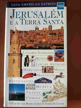 Jerusalém e a Terra Santa de American Express | LivrosPT