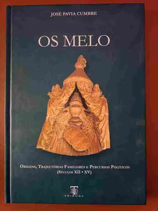 Os Melo de José Paiva Cumbre | LivrosPT