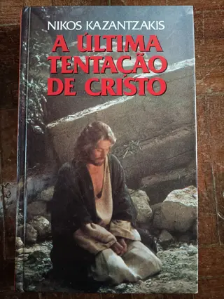 A Última Tentação de Cristo de Nikos Kazantzakis | LivrosPT