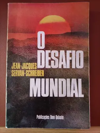 O desafio mundial de Jean-Jacques Servan-Schreiber | LivrosPT