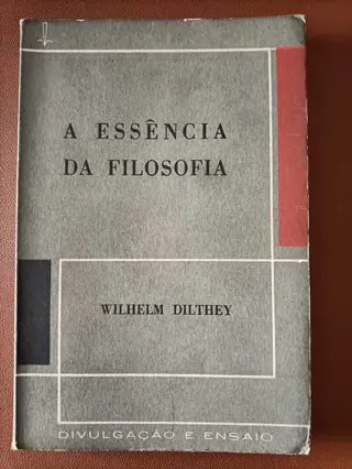 A essência da Filosofia de Wilhelm Dilthey | LivrosPT