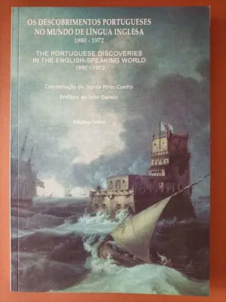 Os descobrimentos portugueses no mundo de língua inglesa de Teresa Pinto Coelho | LivrosPT