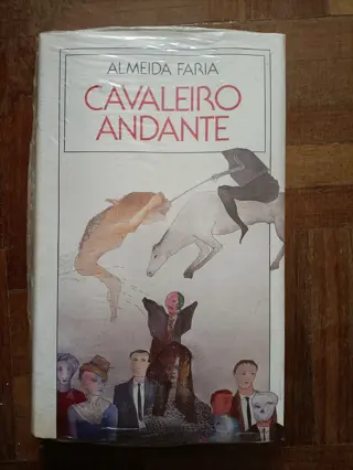 Cavaleiro Andante de Almeida Faria | LivrosPT