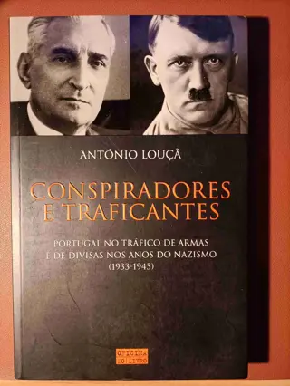 Conspiradores e Traficantes de António Louçã | LivrosPT