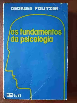 Os fundamentos da Psicologia de Georges Politzer | LivrosPT