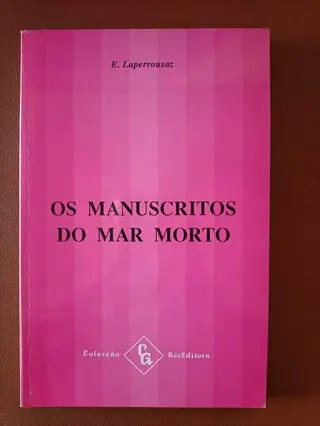 Os manuscritos do mar morto de E. Laperrousaz | LivrosPT