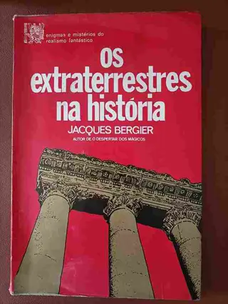 Os extraterrestres na história de Jacques Bergier | LivrosPT