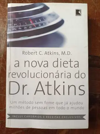 A nova dieta revolucionária do Dr. Atkins de Robert C. Atkins | LivrosPT
