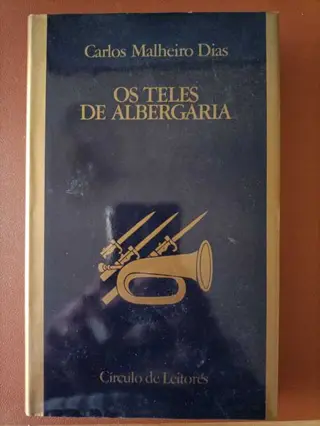Os Teles de Albergaria de Carlos Malheiro Dias | LivrosPT