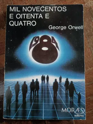 Mil Novecentos e Oitenta e Quatro de George Orwell | LivrosPT