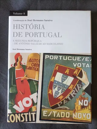 História de Portugal: A Segunda República - De António Salazar ao Marcelismo de José Hermano Saraiva | LivrosPT