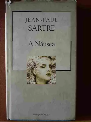 A Náusea de Jean-Paul Sartre | LivrosPT