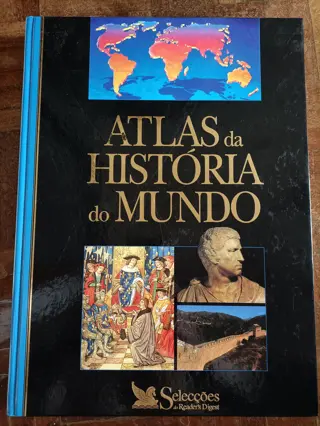 Atlas da História do Mundo de Autor desconhecido | LivrosPT