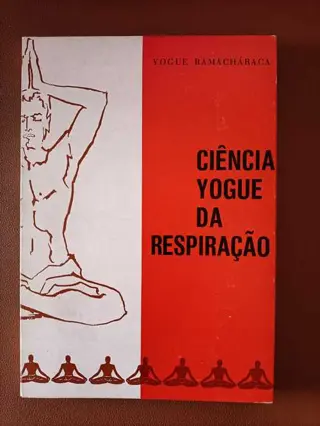 Ciência Yogue da Respiração de Yogue Ramacháraca | LivrosPT