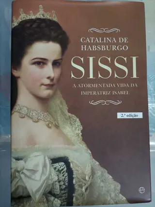 Sissi de Catalina de Habsburgo | LivrosPT