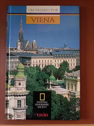 Um passeio por Viena de National Geographic | LivrosPT