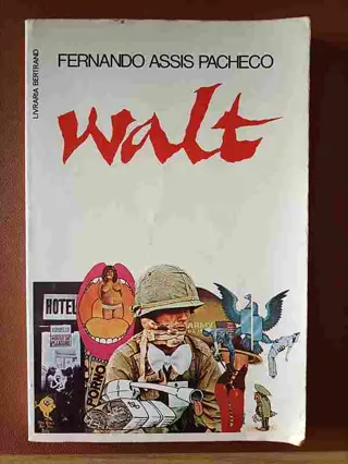 Walt de Fernando Assis Pacheco | LivrosPT