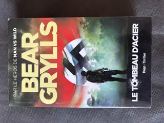 Le Tombeau d'Acier de Bear Grylls | LivrosPT