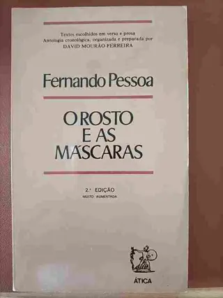 O Rosto e as Máscaras de Fernando Pessoa | LivrosPT