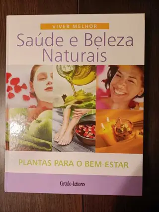 Saúde e Beleza Naturais de Circulo de Leitores | LivrosPT