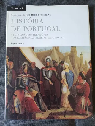 História de Portugal: A Formação do Território – Da Lusitânia ao Alargamento do País de Ângelo Ribeiro | LivrosPT