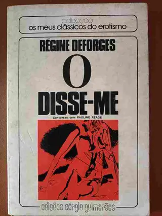 O disse-me de Regime Deforges | LivrosPT
