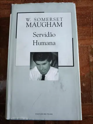 Servidão Humana de W. Somerset Maugham | LivrosPT