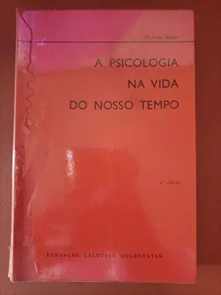 A psicologia na vida do nosso tempo de Charlotte Bühler | LivrosPT