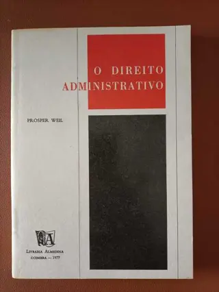 O direito administrativo de Prosper Weil | LivrosPT
