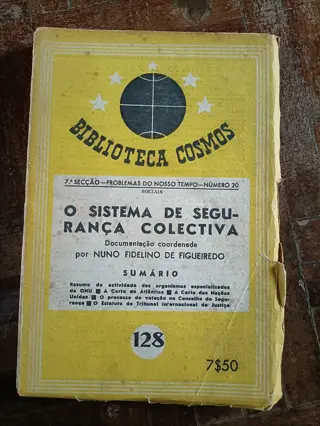 O Sistema de Segurança Colectiva de Nuno Fidélino de Figueiredo | LivrosPT