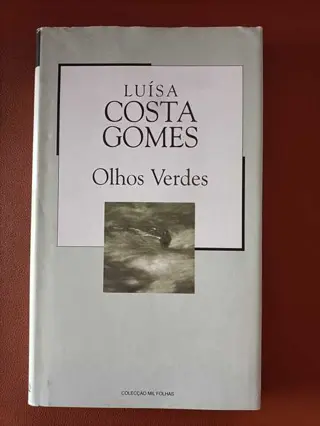 Olhos Verdes de Luísa Costa Gomes | LivrosPT