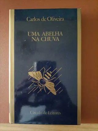 Uma abelha na chuva de Carlos de Oliveira | LivrosPT