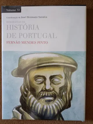 Biografias da História de Portugal: Fernão Mendes Pinto de Coordenação de José Hermano Saraiva | LivrosPT