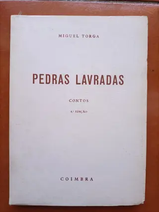 Pedras Lavradas de Miguel Torga | LivrosPT