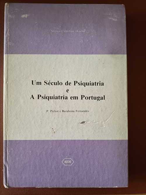 Um século de psiquiatria e a psiquiatria em Portugal - 2 volumes - Capa