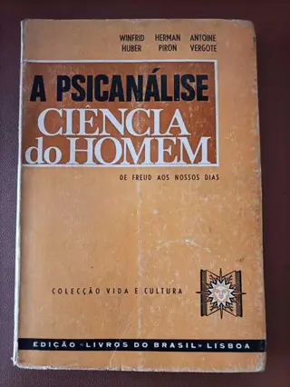 A psicanálise ciência do homem de Winfrid Hubert, Herman Piron, Antoine Vergote | LivrosPT