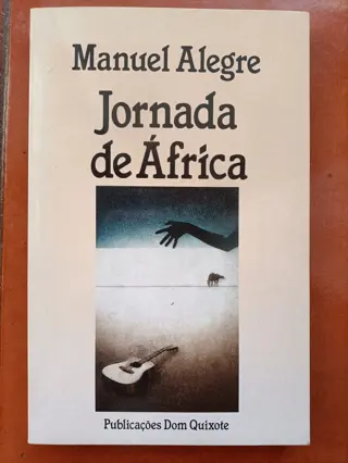 Jornada de África de Manuel Alegre | LivrosPT