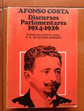 Discursos Parlamentares 1914-1926 de Afonso Costa | LivrosPT
