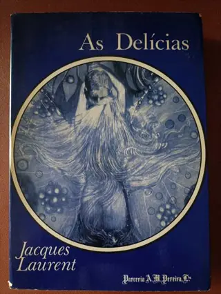 As Delícias de Jacques Laurent | LivrosPT