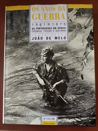 Os Anos da Guerra - volume 2 de João de Melo | LivrosPT