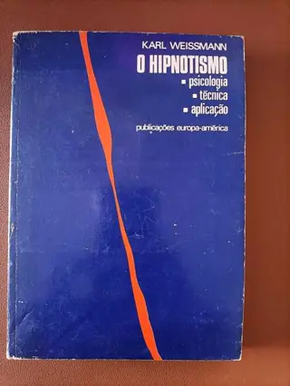 O hipnotismo de Karl Weissmann | LivrosPT