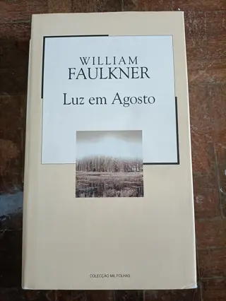 Luz em Agosto de William Faulkner | LivrosPT