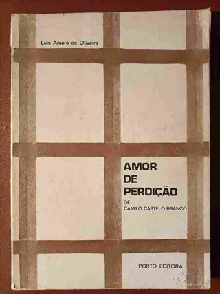 Amor de Perdição de Luís Amaro de Oliveira | LivrosPT